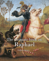 ultimate book on Raphael -  Muntz Eugene Muntz