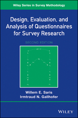 Design, Evaluation, and Analysis of Questionnaires for Survey Research - Willem E. Saris, Irmtraud N. Gallhofer