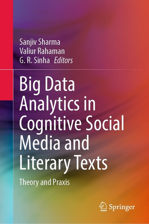 Big Data Analytics in Cognitive Social Media and Literary Texts - 