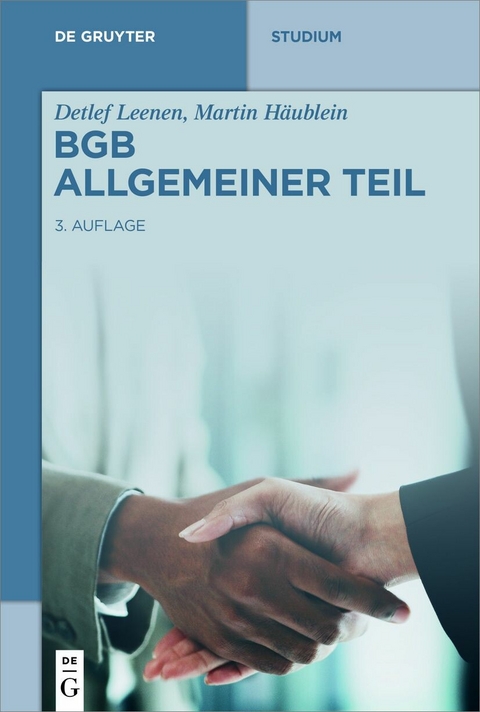 BGB Allgemeiner Teil - Detlef Leenen, Martin Häublein