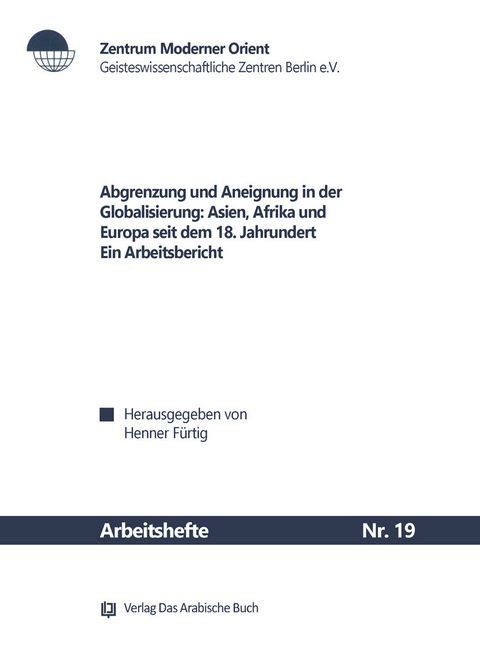 Abgrenzung und Aneignung in der Globalisierung - 