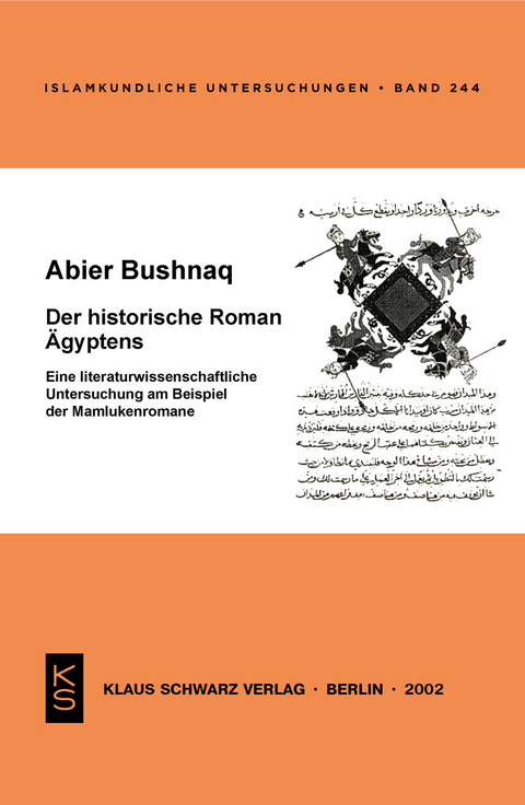 Der historische Roman Ägyptens -  Abier Bushnaq