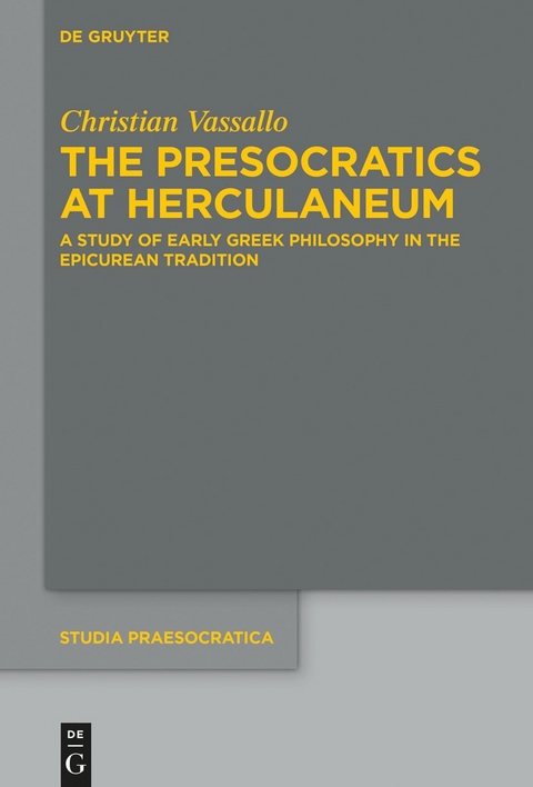 The Presocratics at Herculaneum - Christian Vassallo