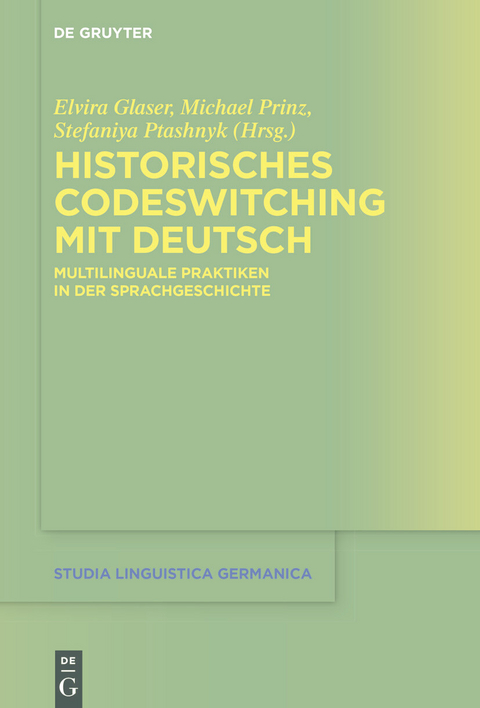 Historisches Codeswitching mit Deutsch - 