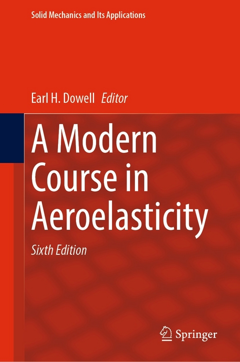 A Modern Course in Aeroelasticity - 