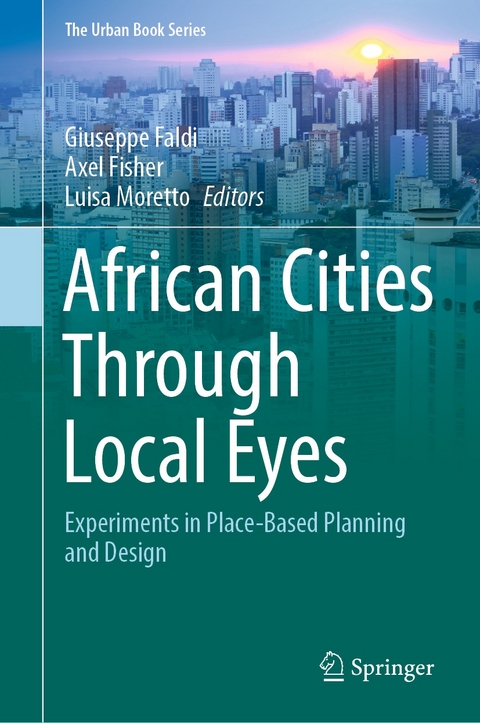 African Cities Through Local Eyes - 