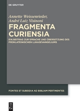 Fragmenta Curiensia - Annette Weissenrieder, André Luiz Visinoni