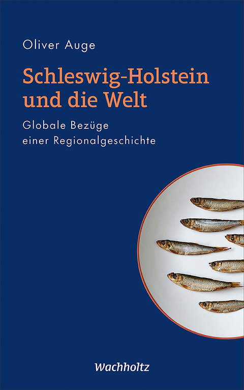 Schleswig-Holstein und die Welt - Oliver Auge