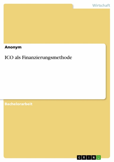 ICO als Finanzierungsmethode