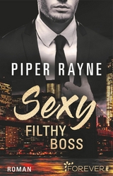 Sexy Filthy Boss -  Piper Rayne