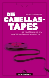 Die Canellas-Tapes - Andreas Lampert