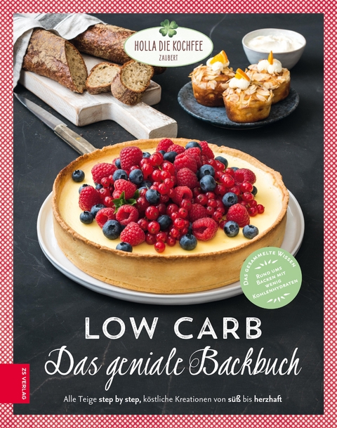 Low Carb – Das geniale Backbuch - Petra Hola-Schneider