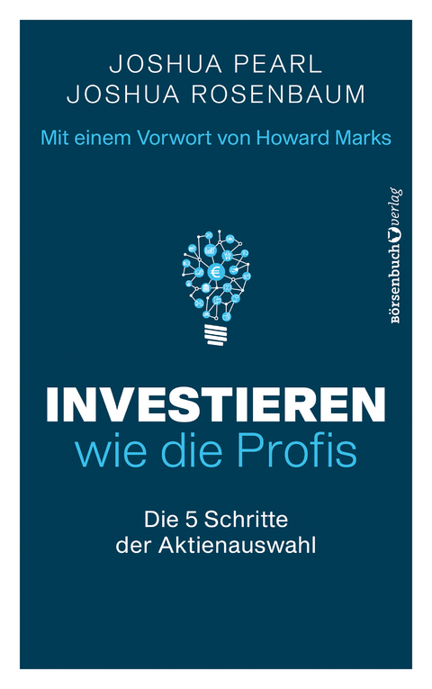 Investieren wie die Profis - Joshua Pearl, Joshua Rosenbaum