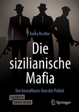 Die sizilianische Mafia - Anita Bestler