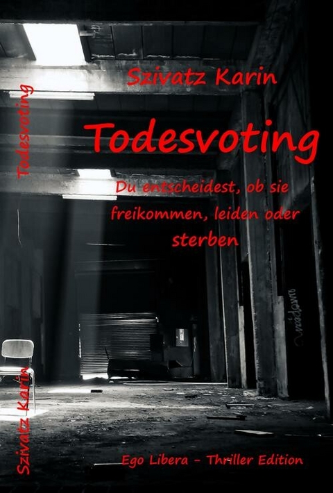 Todesvoting - Karin Szivatz