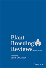 Plant Breeding Reviews, Volume 45 - 