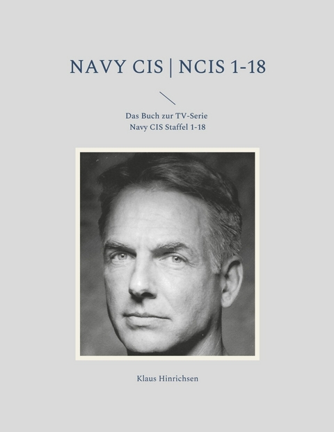 Navy CIS | NCIS 1-18 -  Klaus Hinrichsen