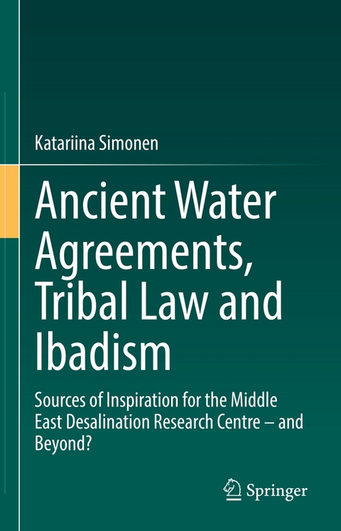 Ancient Water Agreements, Tribal Law and Ibadism - Katariina Simonen