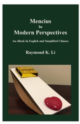 Mencius In Modern Perspectives - Raymond Li