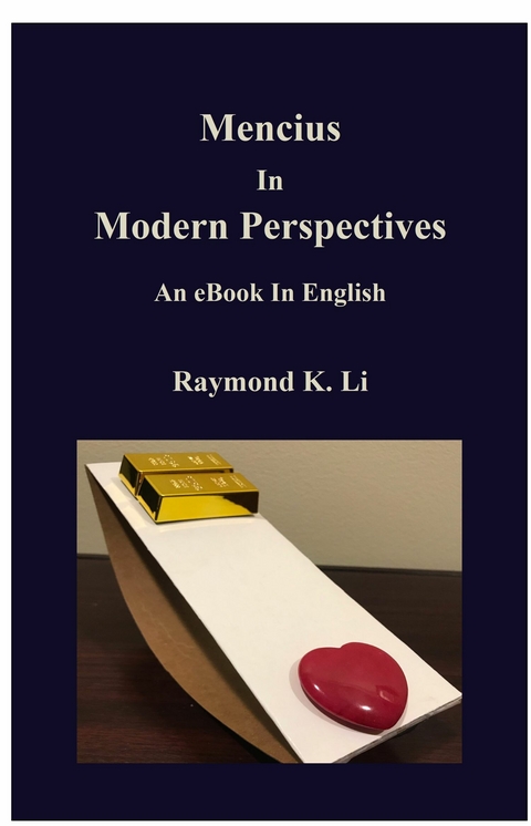 Mencius In Modern Perspectives - Raymond Li