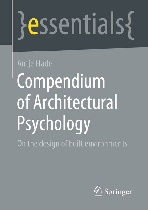 Compendium of Architectural Psychology - Antje Flade