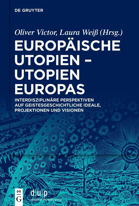 Europäische Utopien – Utopien Europas - 