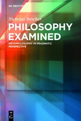 Philosophy Examined - Nicholas Rescher