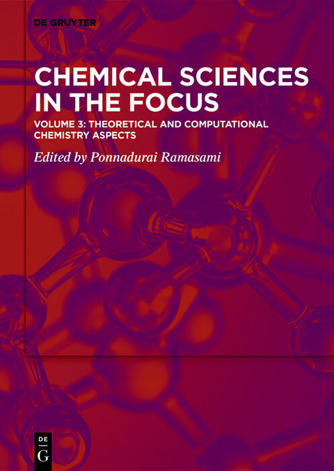 Theoretical and Computational Chemistry Aspects - 