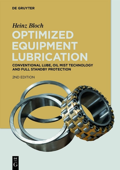 Optimized Equipment Lubrication - Heinz Bloch