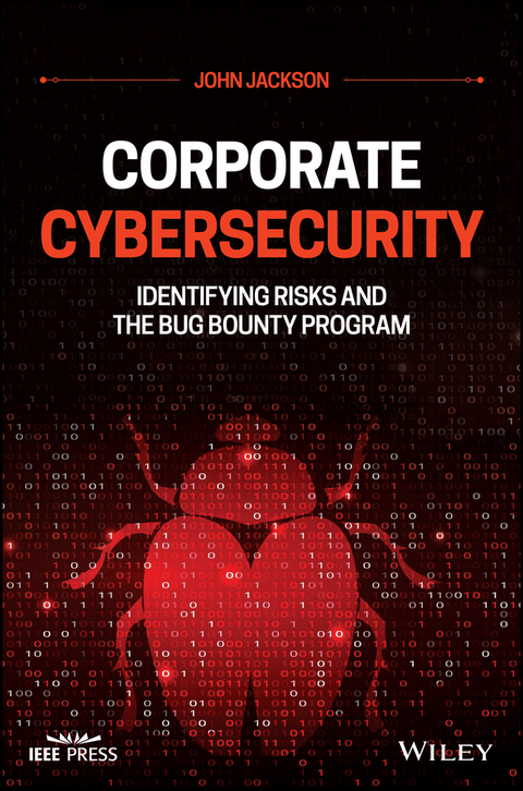 Corporate Cybersecurity -  John Jackson