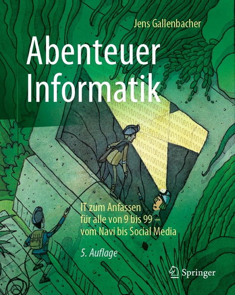 Abenteuer Informatik - Jens Gallenbacher