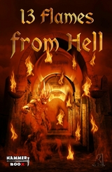 13 Flames from Hell - BK Baukowski, Faye Hell, Markus Kastenholz, Jean Rises