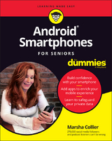 Android Smartphones For Seniors For Dummies - Marsha Collier