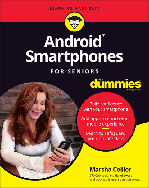 Android Smartphones For Seniors For Dummies - Marsha Collier