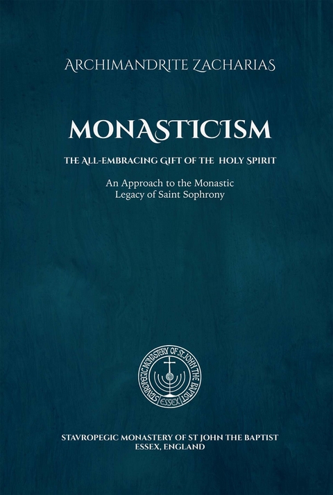 Monasticism - Archimandrite Zacharias Zacharou