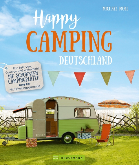 Happy Camping - Michael Moll