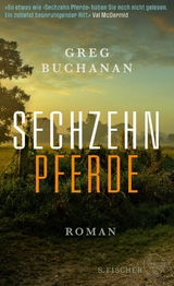 Sechzehn Pferde -  Greg Buchanan