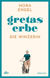 Gretas Erbe -  Nora Engel