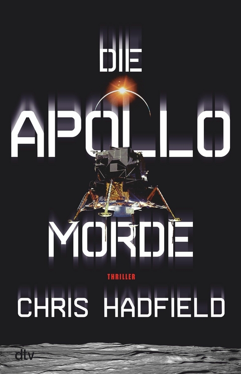 Die Apollo-Morde -  Chris Hadfield