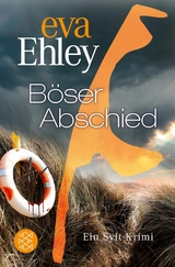 Böser Abschied -  Eva Ehley