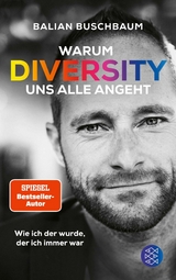 Warum Diversity uns alle angeht -  Balian Buschbaum