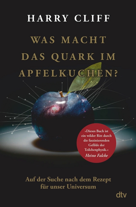 Was macht das Quark im Apfelkuchen? -  Harry Cliff