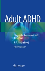 Adult ADHD - J. J. Sandra Kooij