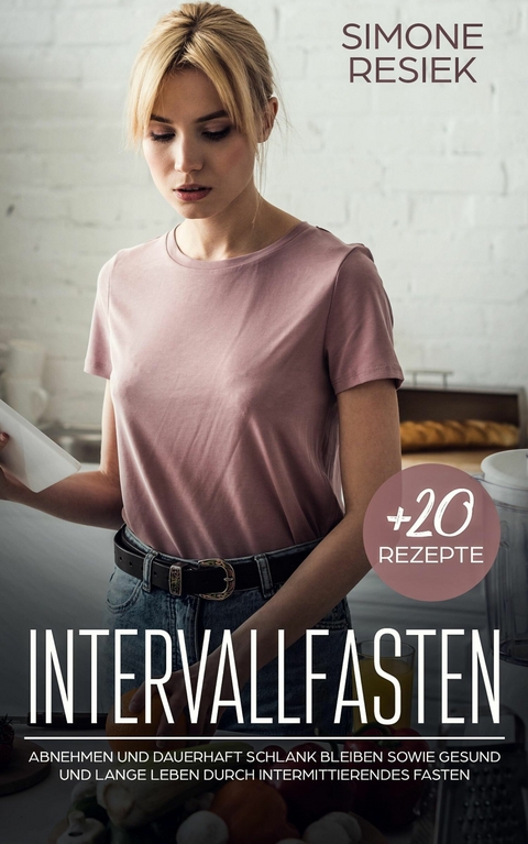 Intervallfasten - Simone Resiek