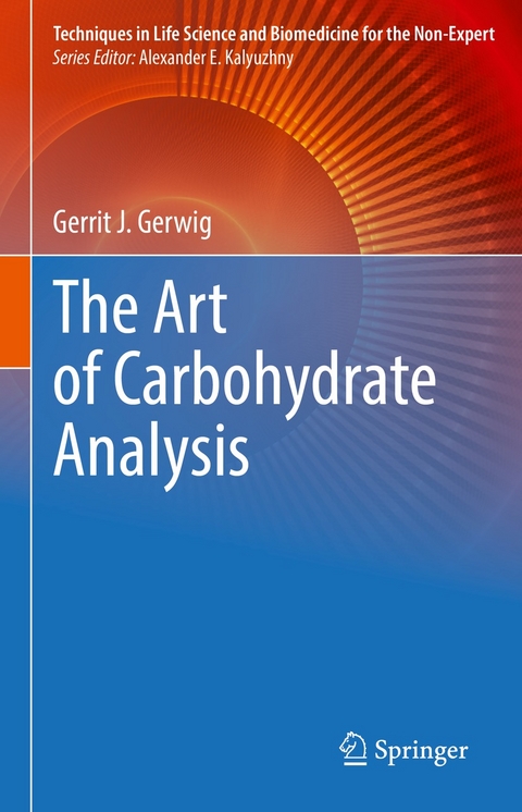 The Art of Carbohydrate Analysis - Gerrit J. Gerwig