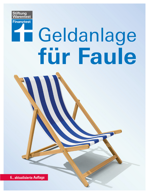 Geldanlage für Faule - Sina Groß