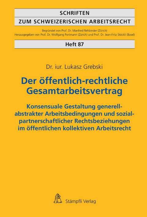 Der öffentlich-rechtliche Gesamtarbeitsvertrag - Lukasz Grebski