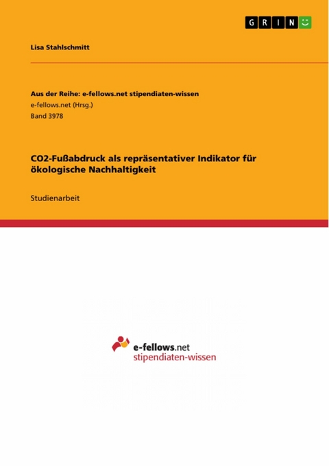 CO2-Fußabdruck als repräsentativer Indikator für ökologische Nachhaltigkeit - Lisa Stahlschmitt