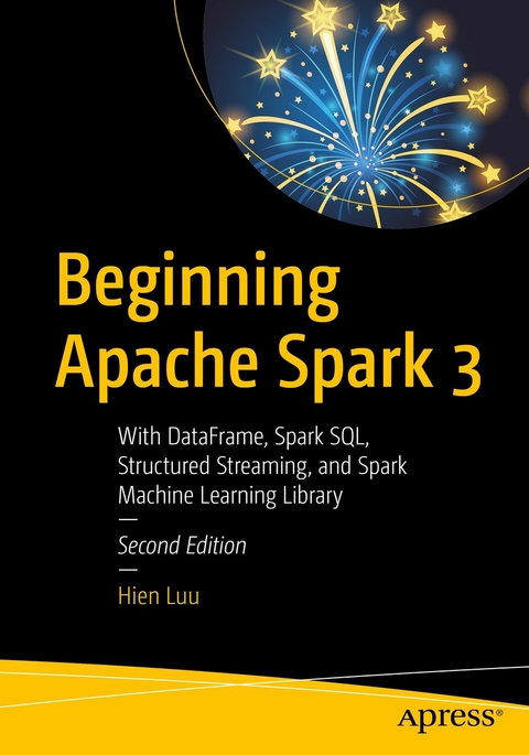 Beginning Apache Spark 3 - Hien Luu