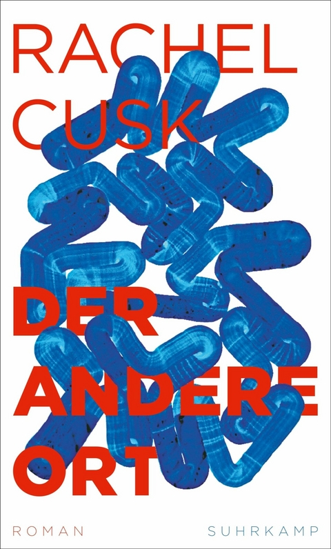 Der andere Ort -  Rachel Cusk